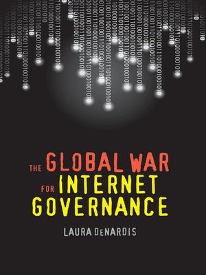 cover image of The Global War for Internet Governance